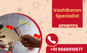 vashikaram specialist